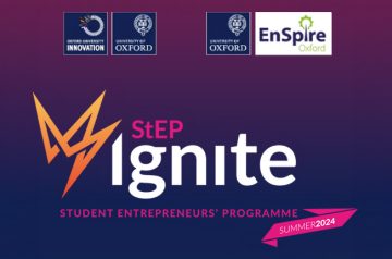 Oxford: StEP Ignite 2024 OUI programme supports students building start-ups